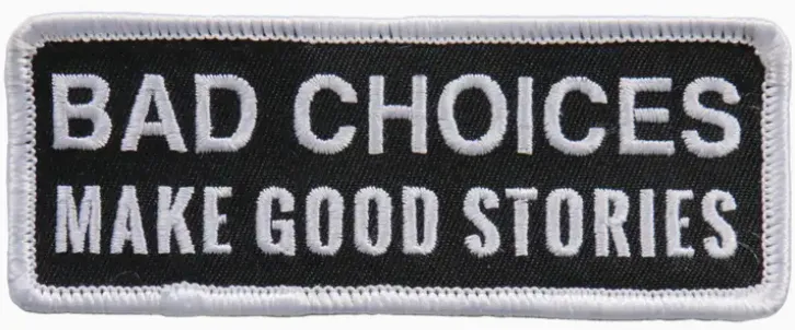 "Bad Choices" Patch by When Pigs Fly Goods