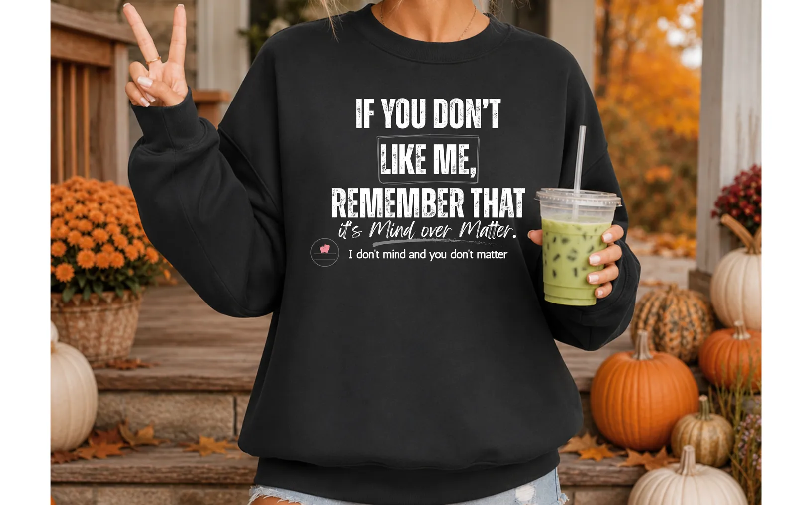 "Mind over Matter" Sweatshirt by When Pigs Fly Goods