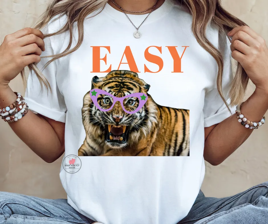 "Easy" Tiger Tee by When Pigs Fly Goods